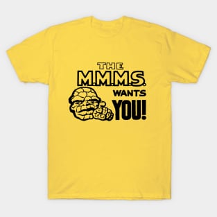 The M.M.M.S. Wants You! T-Shirt